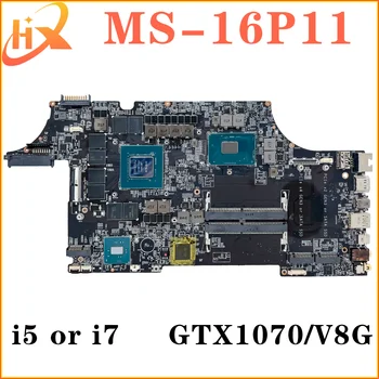 Материнская плата для ноутбука MSI MS-16P11 MS-16P1 GE63 Материнская плата i5 i7 7-го поколения GTX1070/V8G